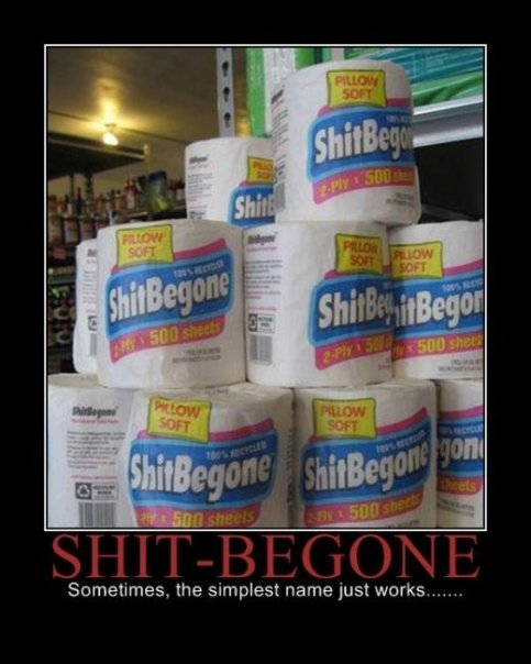 Shit-Be-Gone Motivational Poster