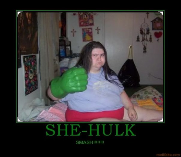 She-Hulk Motivational Poster