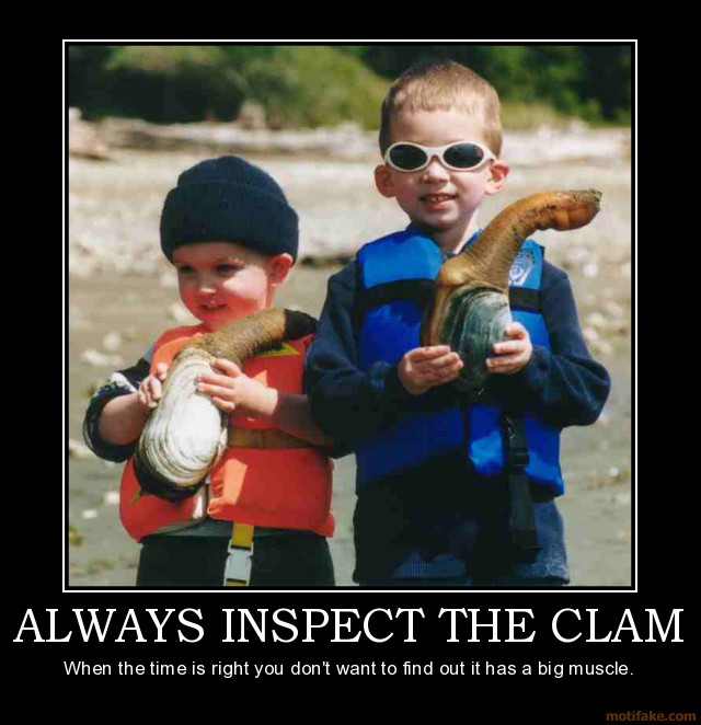 Inspect the Clams Motivational Poster