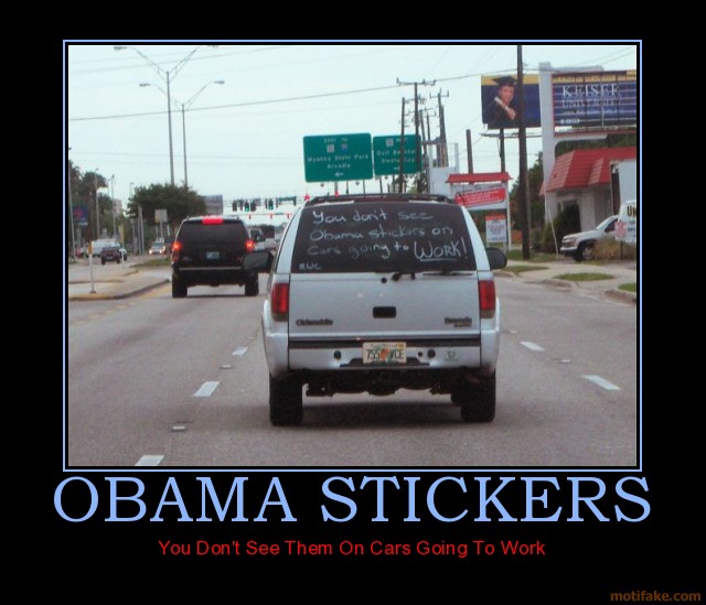 Obama Drive to Work Motivational Poster